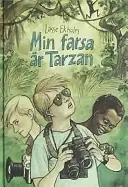 risnedsättning Min farsa är Tarzan
